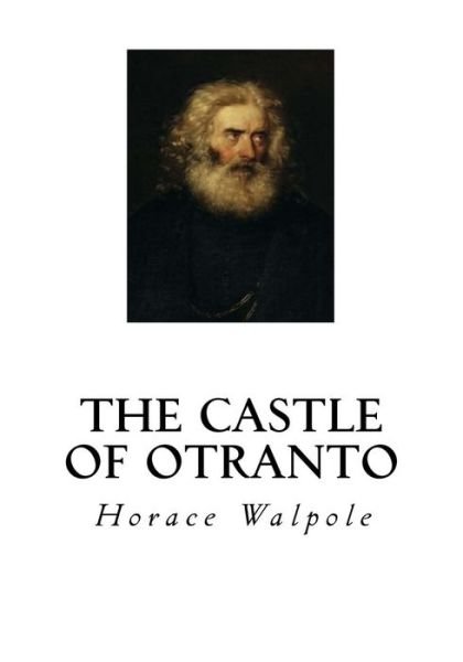 Cover for Horace Walpole · The Castle of Otranto (Paperback Bog) (2016)