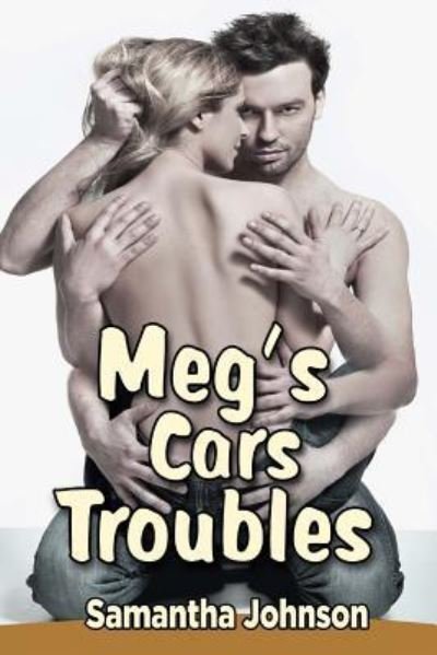 Cover for Samantha Johnson · Meg's Car Troubles (Taschenbuch) (2016)