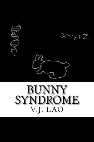 Cover for V J Lao · Bunny Syndrome (Paperback Book) (2016)