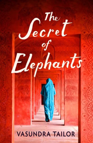 Cover for Vasundra Tailor · The Secret of Elephants (Paperback Book) (2022)