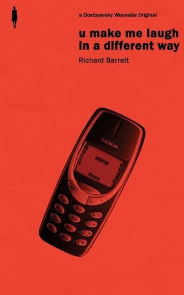 Cover for Richard Barrett · U Make Me Laugh in a Different Way (Paperback Bog) (2017)