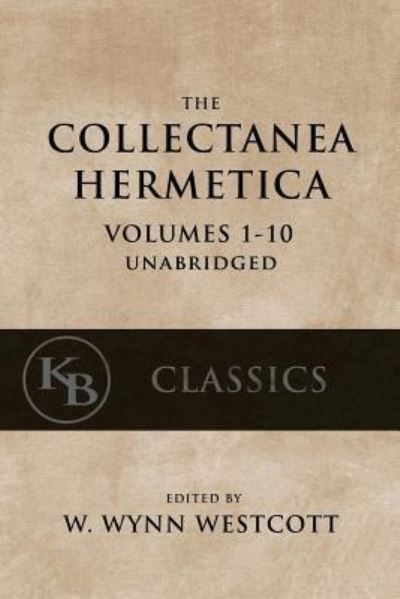 Cover for W. Wynn Westcott · Collectanea Hermetica (Paperback Book) (2017)