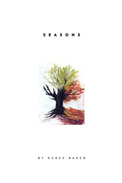 Cover for Derek R Baker · Seasons (Paperback Book) (2017)