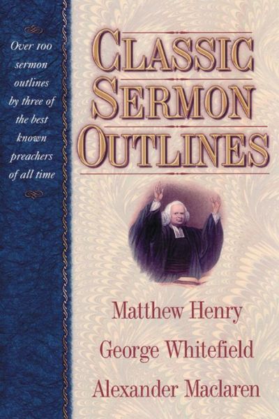 Cover for Professor Matthew Henry · Classic Sermon Outlines (Hardcover Book) (2001)