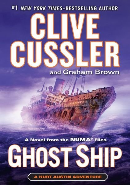 Cover for Clive Cussler · Ghost Ship: a Novel from the Numa Files (Paperback Bog) (2015)