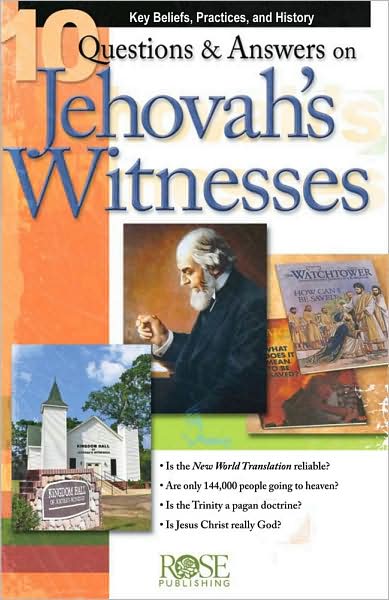 10 Questions & Answers on Jehovah's Witnesses Pamphlet: Key Beliefs, Practices, and History - 10 Questions and Answers Pamphlets & Powerpoints - Paul Carden - Books - Rose Publishing - 9781596361201 - November 28, 2006