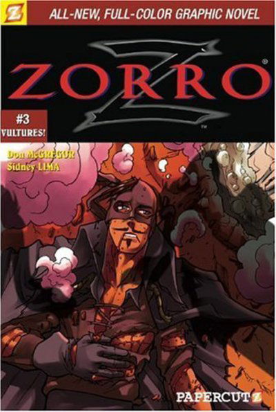 Zorro #3: Vultures - Don McGregor - Książki - Papercutz - 9781597070201 - 4 kwietnia 2006