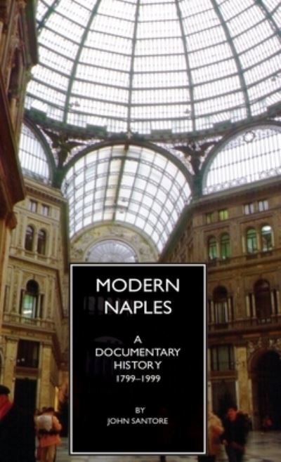 Cover for John Santore · Modern Naples (Hardcover Book) (2009)