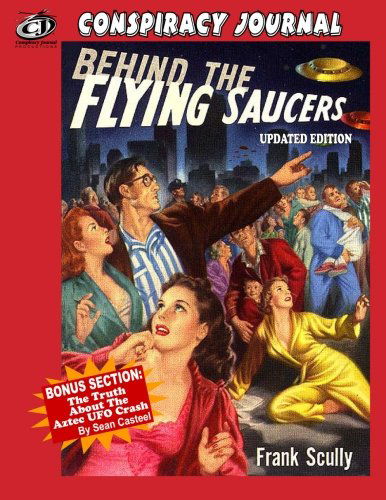 Cover for Sean Casteel · Behind the Flying Saucers -- the Truth About the Aztec Ufo Crash (Pocketbok) (2012)