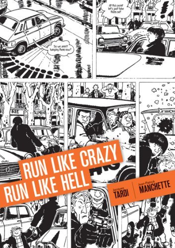 Cover for Jacques Tardi · Run Like Crazy Run Like Hell (Hardcover Book) (2015)