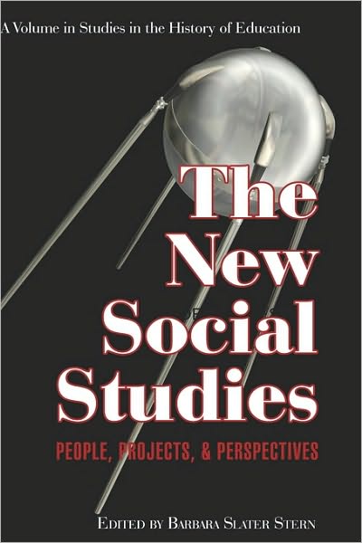Cover for Barbara Slater Stern · The New Social Studies: People, Projects and Perspectives (Hc) (Hardcover Book) (2009)