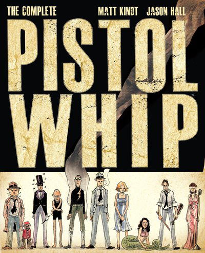 Cover for Matt Kindt · Pistolwhip (Hardcover Book) (2015)