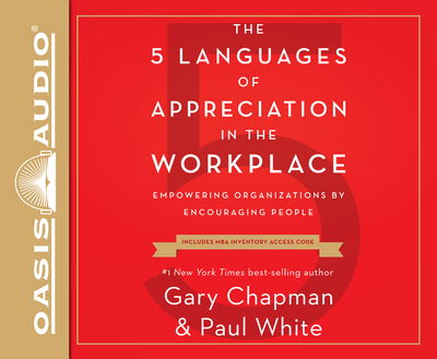 Cover for Gary Chapman · The 5 Languages of Appreciation in the Workplace (CD) (2019)