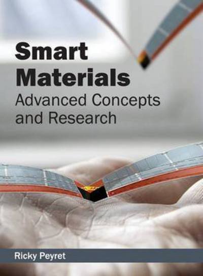 Cover for Ricky Peyret · Smart Materials: Advanced Concepts and Research (Hardcover Book) (2015)