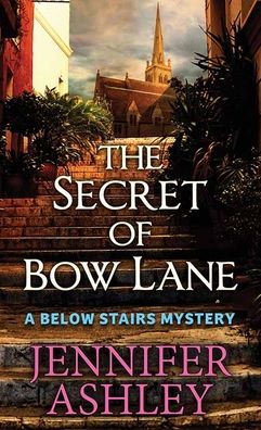 Cover for Jennifer Ashley · The Secret of Bow Lane (Hardcover Book) (2022)