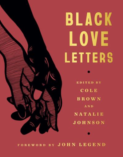 Cover for Cole Brown · Black Love Letters (Hardcover Book) (2023)