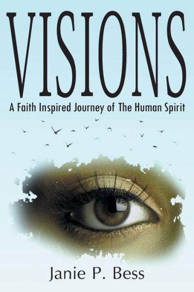 Cover for Janie P Bess · Visions (Pocketbok) (2018)