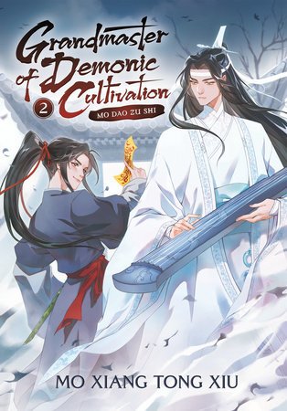 Cover for Marina Mo Xiang Tong Xiu · Grandmaster of Demonic Cultivation: Mo Dao Zu Shi (Novel) Vol. 2 - Grandmaster of Demonic Cultivation: Mo Dao Zu Shi (Novel) (Paperback Book) (2022)