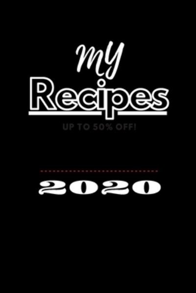 My recipes - Favorite Books - Libros - Independently Published - 9781653851201 - 31 de diciembre de 2019