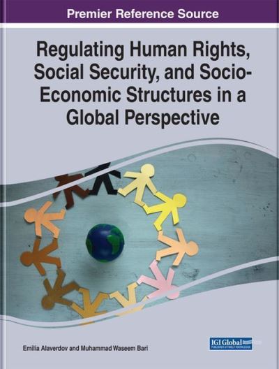 Cover for Regulating Human Rights, Social Security, and Socio-Economic Structures in a Global Perspective (Hardcover Book) (2022)