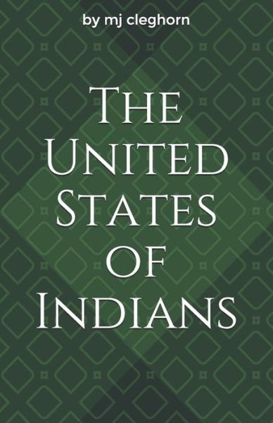Cover for M J Cleghorn · The United States of Indians (Paperback Bog) (2019)