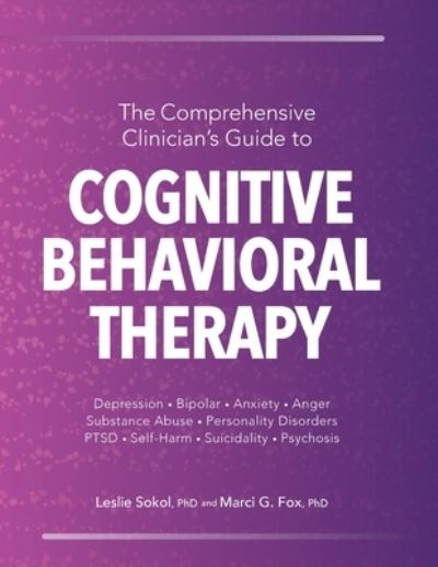 Cover for Leslie Sokol · The Comprehensive Clinician's Guide to Cognitive Behavioral Therapy (Paperback Book) (2020)