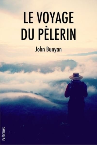 Cover for John Bunyan · Le voyage du Pelerin (Pocketbok) (2019)