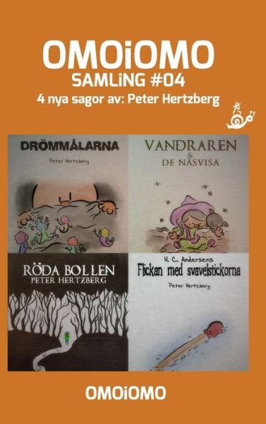 Cover for Peter Hertzberg · OMOiOMO Samling 4 (Innbunden bok) (2020)