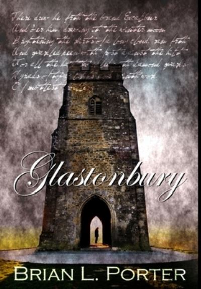 Cover for Brian L Porter · Glastonbury (Hardcover Book) (2021)