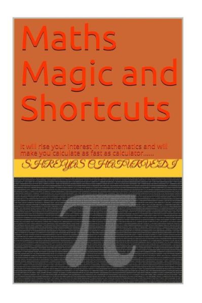 Cover for Mast Shreyas Chaturvedi · Mathematics Magic and Shortcuts (Paperback Book) (2018)