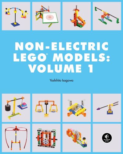 Cover for Yoshihito Isogawa · LEGO Technic Non-Electric Models: Simple Machines: Cars and Mechanisms (Paperback Book) (2021)