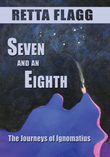 Cover for Retta Flagg · Seven And An Eighth (Paperback Book) (2019)