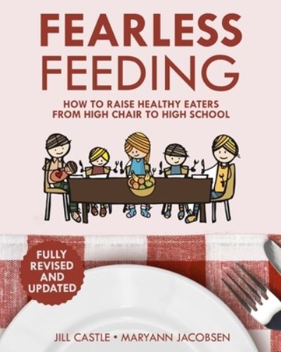 Cover for Jill Castle · Fearless Feeding (Paperback Book) (2019)