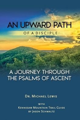 Cover for Michael Lewis · An Upward Path of a Disciple (Paperback Bog) (2020)