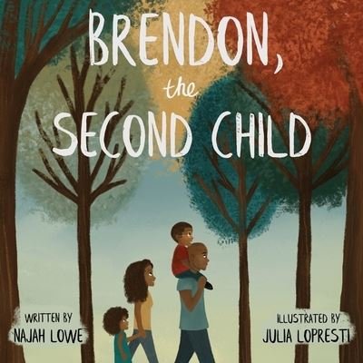Cover for Najah Lowe · Brendon, the Second Child (Paperback Book) (2020)