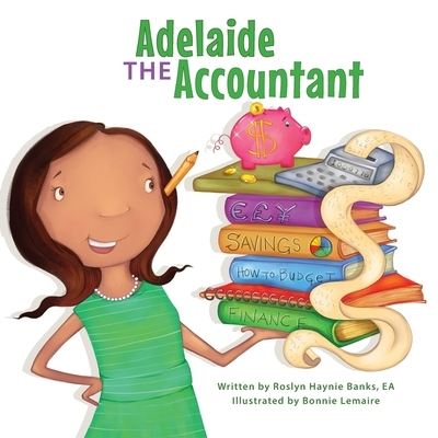 Cover for Roslyn Haynie Banks · Adelaide The Accountant (Paperback Book) (2021)