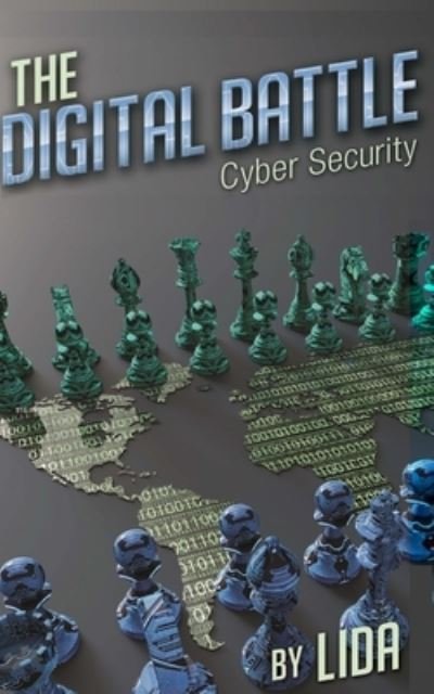 Cover for Lida · The Digital Battle Cyber Security (Paperback Bog) (2017)