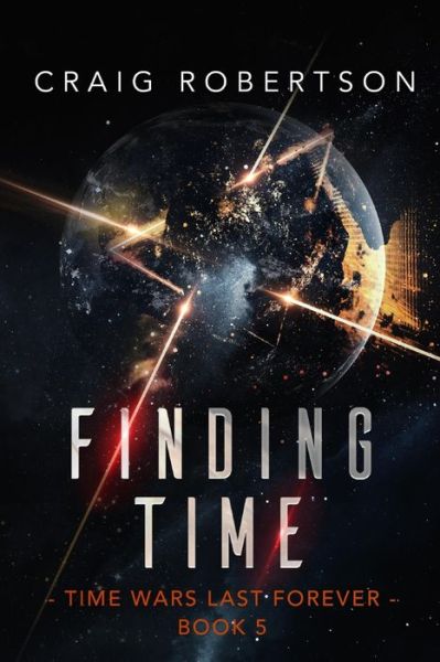 Cover for Craig Robertson · Finding Time (Paperback Book) (2021)