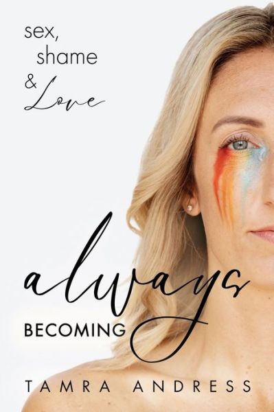 Cover for Tamra Andress · Always Becoming (Paperback Book) (2021)