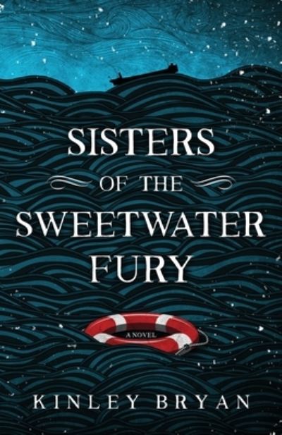 Cover for Kinley Bryan · Sisters of the Sweetwater Fury (Paperback Book) (2021)