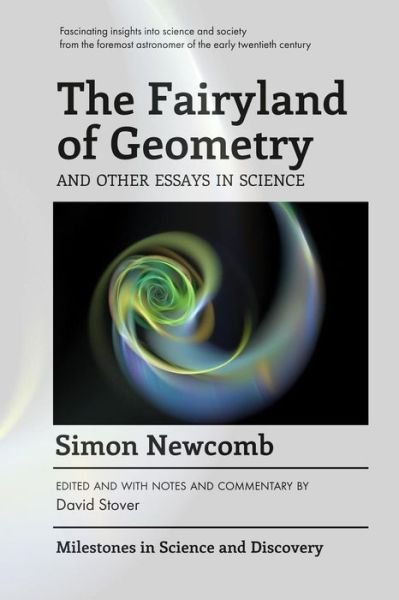 Cover for Simon Newcomb · The Fairyland of Geometry and Other Essays in Science (Paperback Bog) (2016)