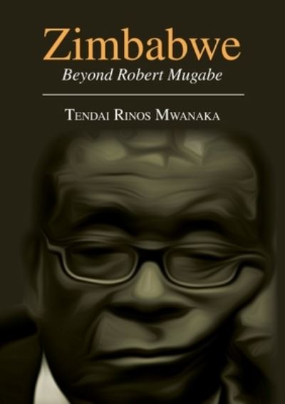 Cover for Rinos Mwanaka · Zimbabwe (Book) (2022)