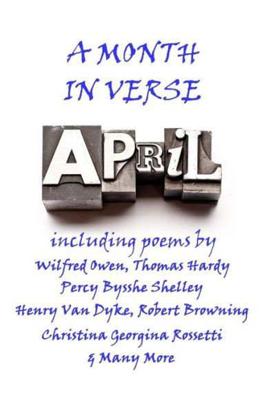 Cover for Robert Louis Stevenson · April, a Month in Verse (Pocketbok) (2012)