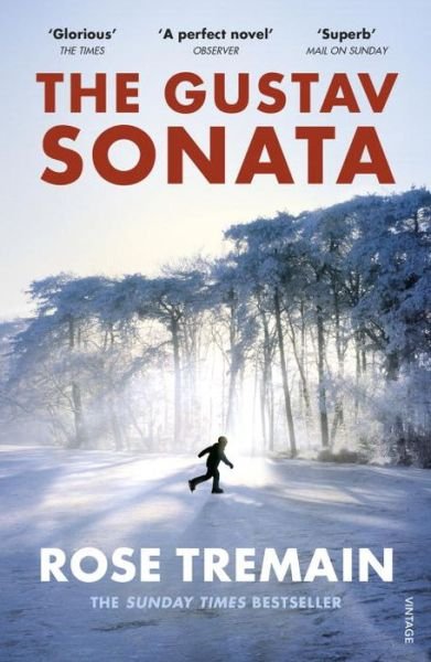 Cover for Rose Tremain · The Gustav Sonata (Paperback Book) (2017)