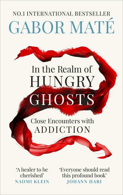 Cover for Gabor Mate · In the Realm of Hungry Ghosts: Close Encounters with Addiction (Paperback Book) (2018)