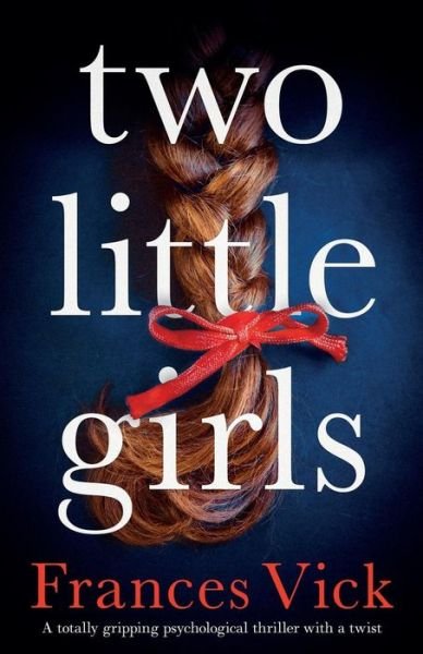 Cover for Frances Vick · Two Little Girls (Taschenbuch) (2019)