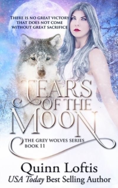 Cover for Quinn Loftis · Tears of the Moon (Pocketbok) (2018)