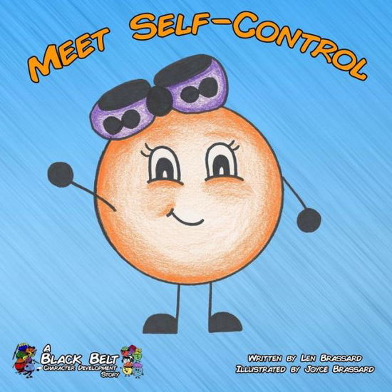 Cover for Len Brassard · Meet Self-Control (Paperback Bog) (2019)