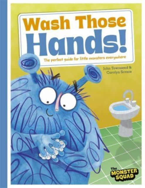 Cover for John Townsend · Monster Manners: Wash Those Hands (Paperback Book) (2025)