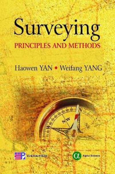 Cover for Haowen Yan · Surveying: Principles and Methods (Hardcover Book) (2012)